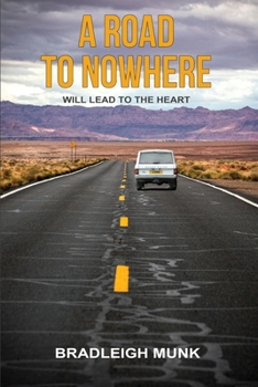 Paperback A Road to Nowhere Book