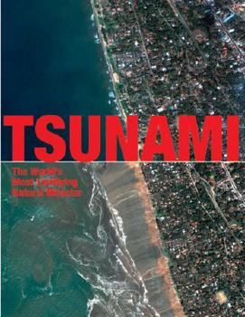 Hardcover Tsunami: The Most Terrifying Disaster Book