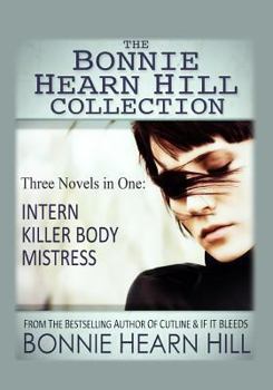 Paperback The Bonnie Hearn Hill Collection Book