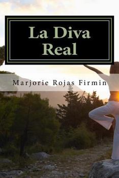 Paperback La diva real: Dentro de cada mujer ordinaria hay un ser extraordinario [Spanish] Book