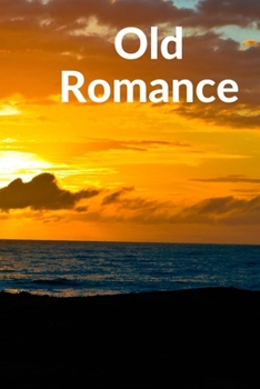 Old Romance: romance book about rescueing, romance, christmas gift