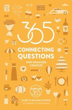 Perfect Paperback 365 Connecting Questions for Engaged Couples Book