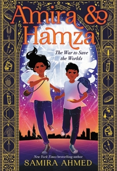 Hardcover Amira & Hamza: The War to Save the Worlds: Volume 1 Book