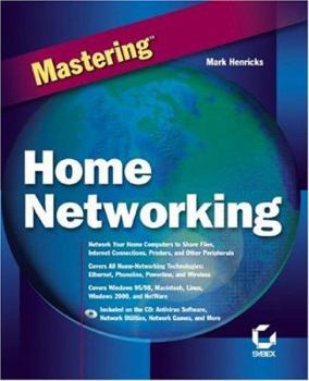 Paperback Mastering Home Networking [With CDROM] Book