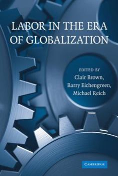 Hardcover Labor in the Era of Globalization Book