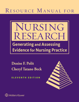 Paperback Resource Manual for Nursing Research: Generating and Assessing Evidence for Nursing Practice Book