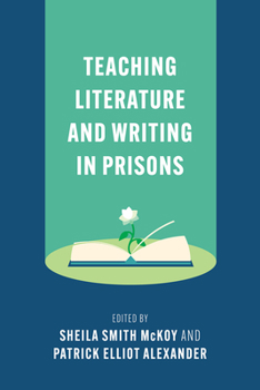 Paperback Teaching Literature and Writing in Prisons Book