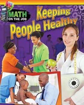 Paperback Math on the Job: Keeping People Healthy Book