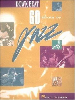 Paperback Down Beat: Sixty Years of Jazz Book