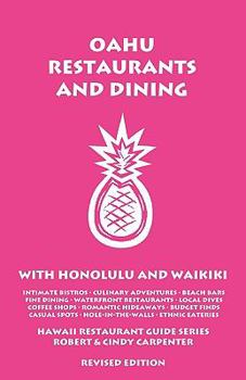 Paperback Oahu Restaurants and Dining with Honolulu and Waikiki Book