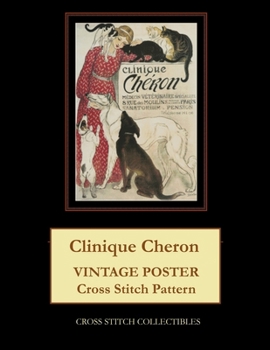 Clinique Cheron: Vintage Poster Cross Stitch Pattern