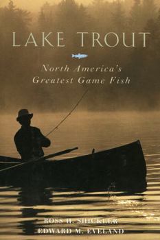 Paperback Lake Trout: North America's Greatest Game Fish Book