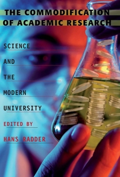 Paperback The Commodification of Academic Research: Science and the Modern University Book