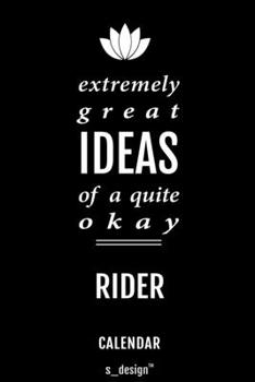 Calendar for Riders / Rider: Everlasting Calendar / Diary / Journal (365 Days / 3 Days per Page) for notes, journal writing, event planner, quotes & personal memories