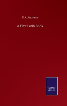 Hardcover A First Latin Book