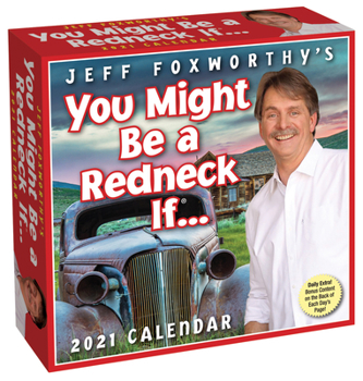 Calendar Jeff Foxworthy's You Might Be a Redneck If... 2021 Day-To-Day Calendar Book