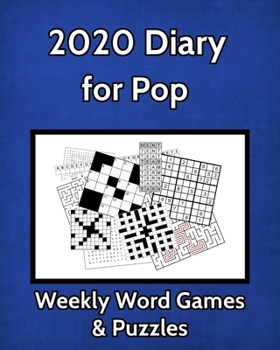 Paperback 2020 Diary for Pop Weekly Word Games & Puzzles: Large Print One Week to View Diary with Space for Reminders & Notes [Large Print] Book