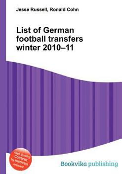 Paperback List of German Football Transfers Winter 2010-11 Book