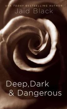 Deep, Dark & Dangerous - Book #4 of the Vikings Underground