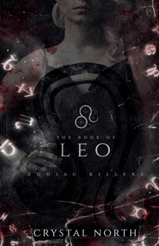 The Book of Leo - Book #3 of the Zodiac Killers
