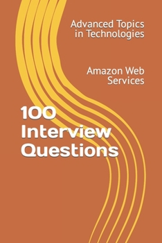 Paperback 100 Interview Questions: Amazon Web Services Book