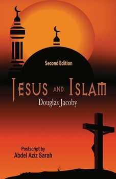 Paperback Jesus and Islam-Second Edition Book