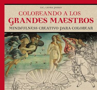 Paperback Coloreando a Los Grandes Maestros [Spanish] Book