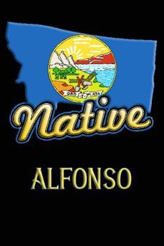 Paperback Montana Native Alfonso: College Ruled Composition Book