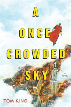 Hardcover A Once Crowded Sky Book