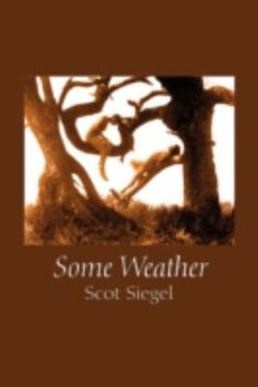 Paperback Some Weather Book