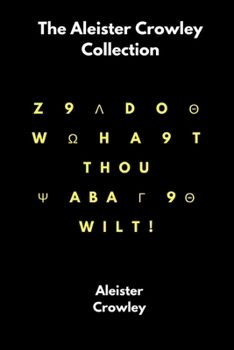 Paperback The Aleister Crowley Collection Book