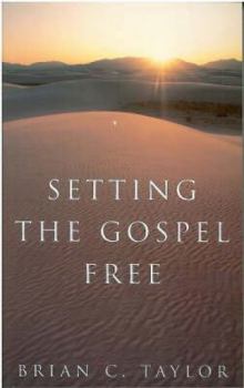 Paperback Setting the Gospel Free Book