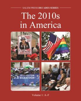 The 2010s in America: Print Purchase Includes Free Online Access