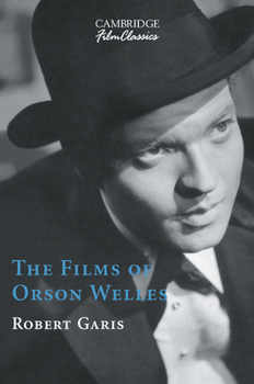 Paperback The Films of Orson Welles Book