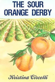Paperback The Sour Orange Derby Book