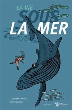 Hardcover La vie sous la mer [French] Book