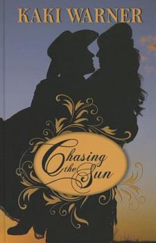 Chasing the Sun - Book #3 of the Blood Rose