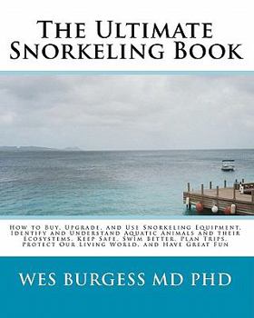 Paperback The Ultimate Snorkeling Book