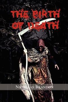The Birth of Death
