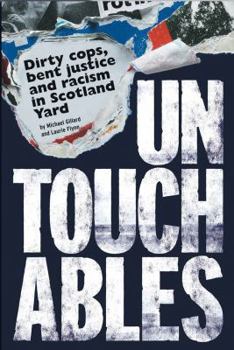 Paperback Untouchables: Dirty Cops, Bent Justice and Racism in Scotland Yard Book