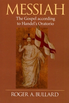 Paperback Messiah: The Gospel According to Handel's Oratorio Book