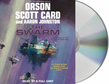 The Swarm - Book #1 of the Second Formic War