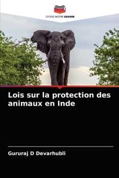 Paperback Lois sur la protection des animaux en Inde [French] Book