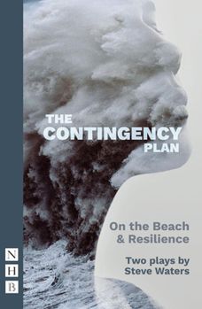 Paperback The Contingency Plan (2022 Edition): Two Plays Book