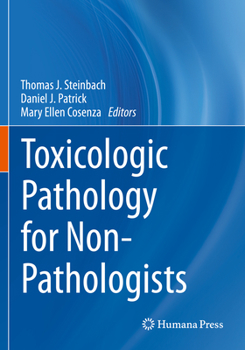 Paperback Toxicologic Pathology for Non-Pathologists Book