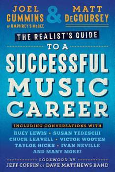 Paperback The Realist's Guide to a Successful Music Career Book