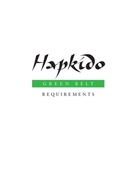 Paperback Hapkido: Green Belt Requirements Book