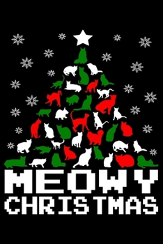 Moewy Christmas: Silly Holiday Xmas Journal and Notebook. Great as a Gift for Friends and Family or Secret Santa.