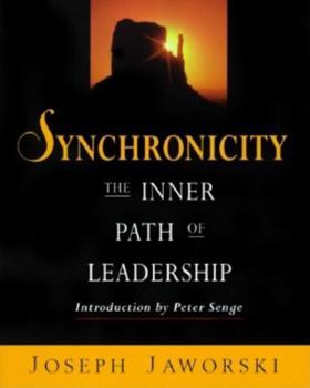 Paperback Synchronicity: The Inner Path of Leadership Book