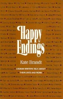 Paperback Happy Endings: Lesbian Writers Talk About Their Lives and Work Book